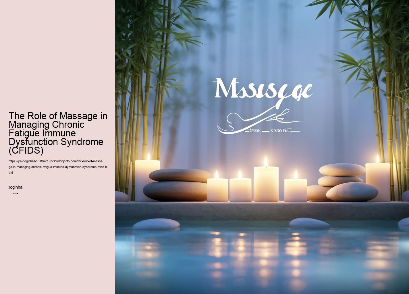 The Role of Massage in Managing Chronic Fatigue Immune Dysfunction Syndrome (CFIDS)