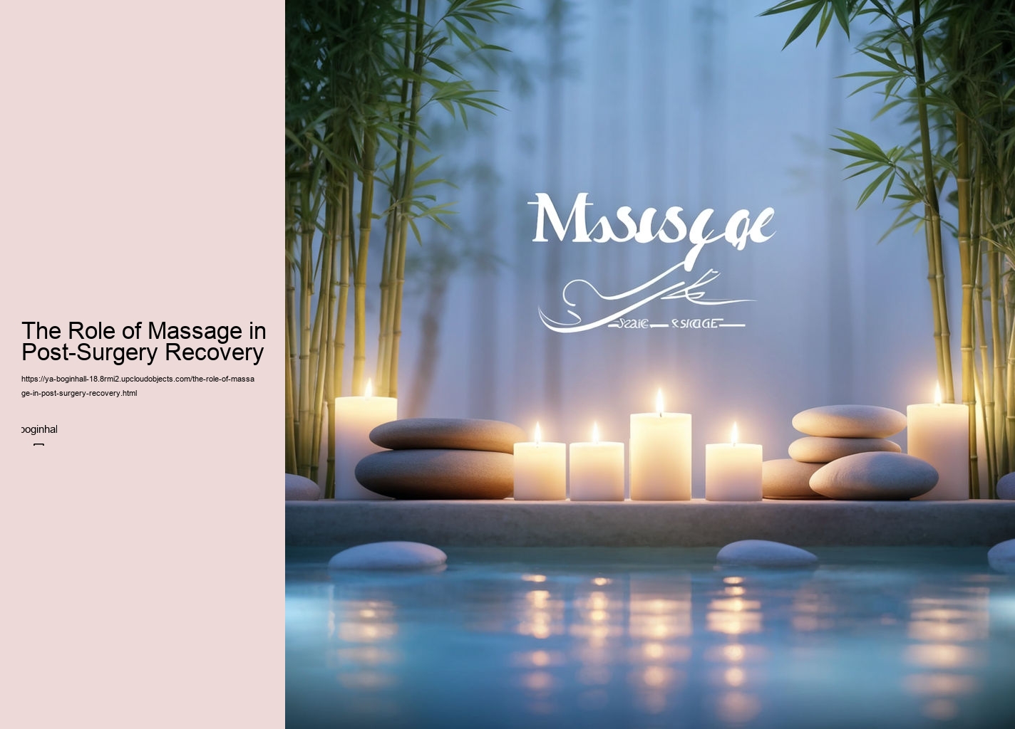 The Role of Massage in Post-Surgery Recovery